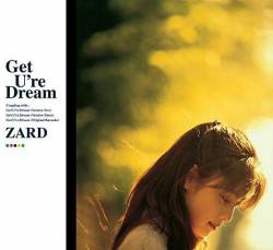 Zard : Get U're Dream